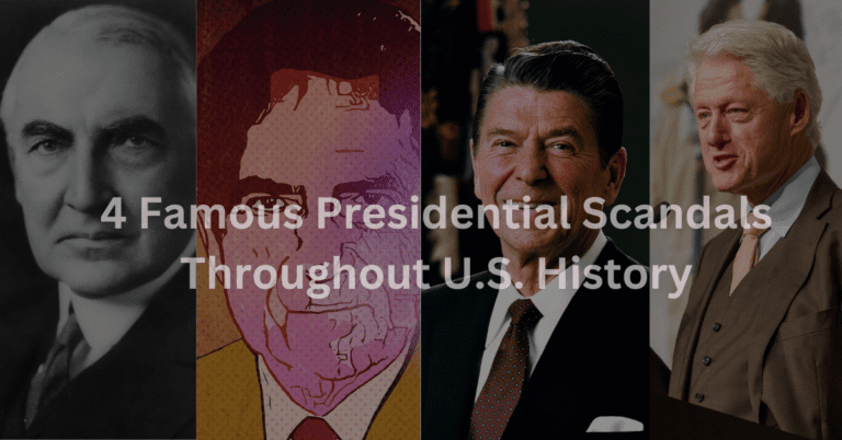 4-Famous-Presidential-Scandals-Throughout-U.S.-History