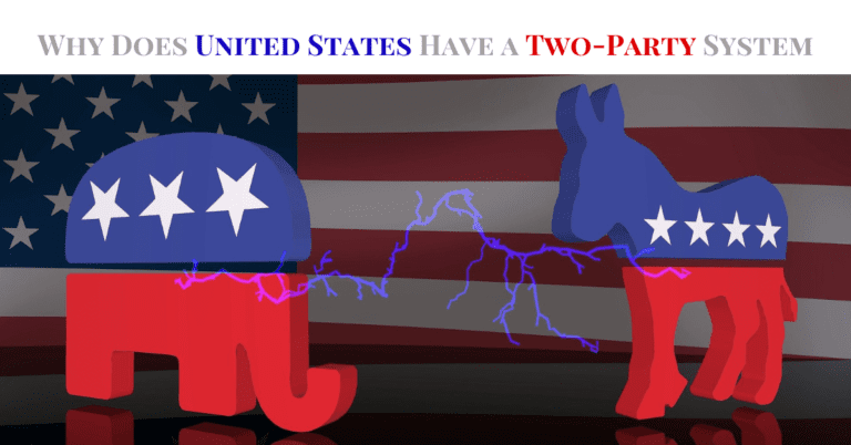 Why-Does-United-States-Have-a-Two-Party-System